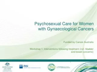 Psychosexual Care for Women with Gynaecological Cancers