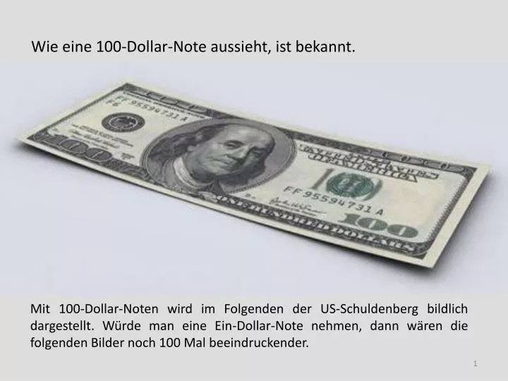 wie eine 100 dollar note aussieht ist bekannt