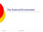The External Environment - slide 1