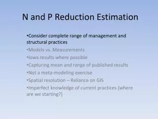N and P Reduction Estimation