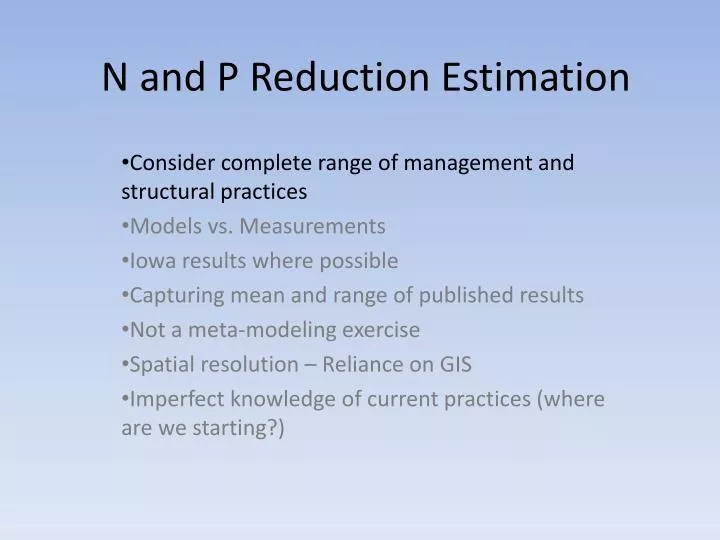 n and p reduction estimation
