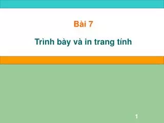 Bài 7 Trình bày và in trang tính