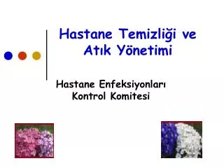 hastane temizli i ve at k y netimi