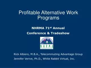 Profitable Alternative Work Programs