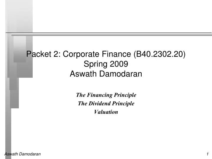 packet 2 corporate finance b40 2302 20 spring 2009 aswath damodaran