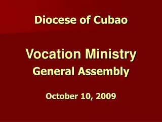 Diocese of Cubao Vocation Ministry General Assembly October 10, 2009