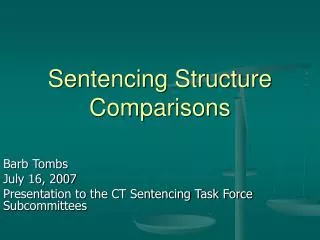 Sentencing Structure Comparisons