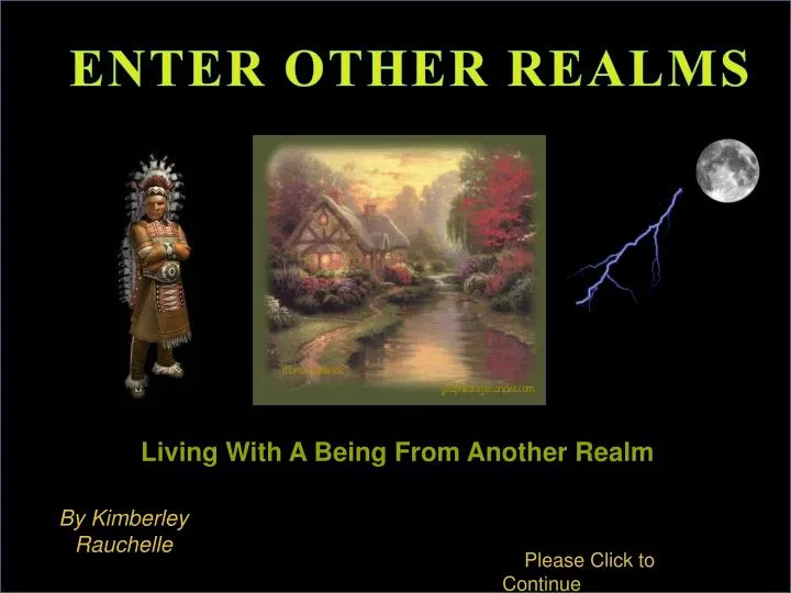living with a being from another realm