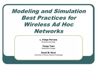 Modeling and Simulation Best Practices for Wireless Ad Hoc Networks