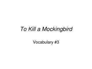 To Kill a Mockingbird