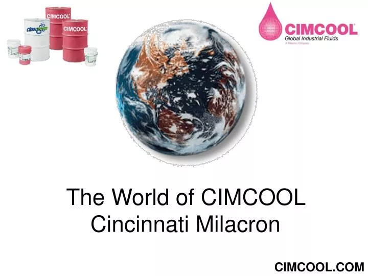 the world of cimcool cincinnati milacron