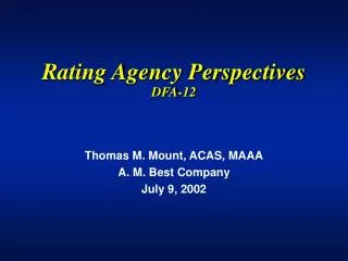 Thomas M. Mount, ACAS, MAAA A. M. Best Company July 9, 2002