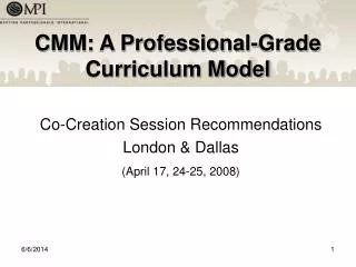 CMM: A Professional-Grade Curriculum Model