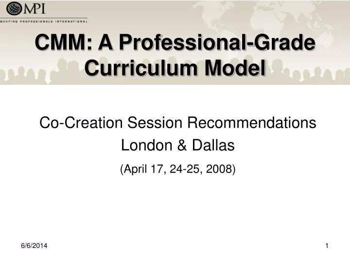 cmm a professional grade curriculum model