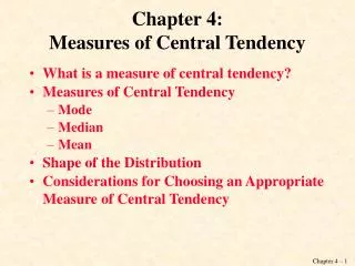 Chapter 4: Measures of Central Tendency