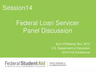 Federal Loan Servicer Panel Discussion