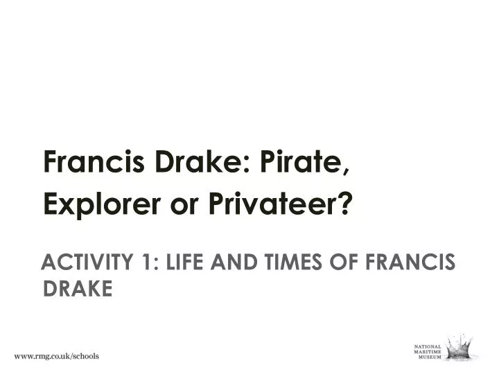 activity 1 life and times of francis drake