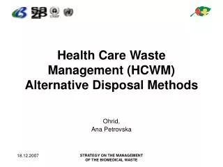 Health Care Waste Management (HCWM) Alternative Disposal Methods