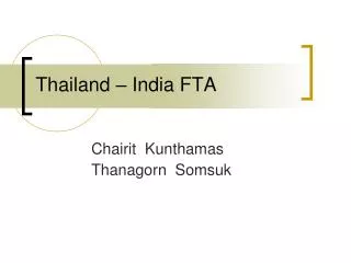 Thailand – India FTA