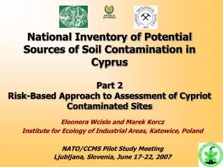 National Inventory of Potential Sources of Soil Contamination in Cyprus Part 2 Risk-Based Approach to Assessment of Cypr