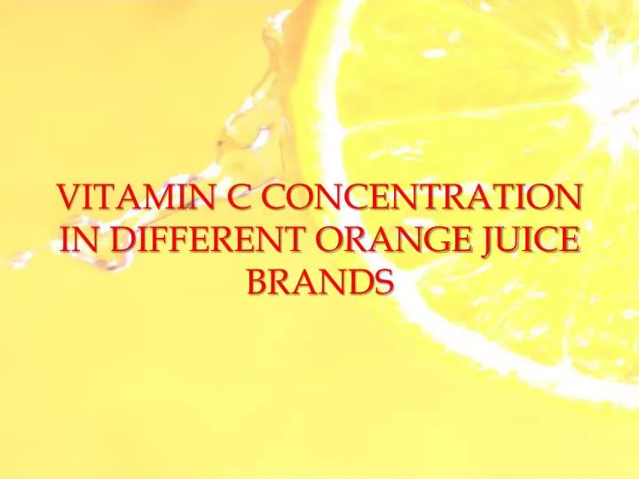 vitamin c concentration in different orange juice brands