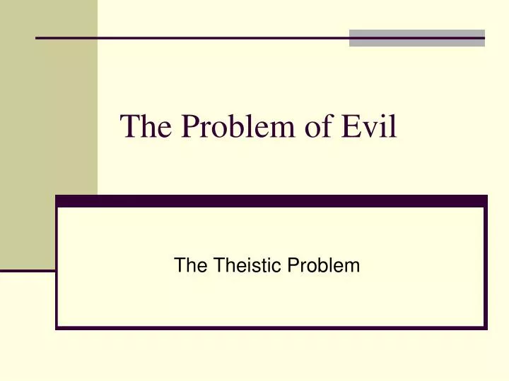 the problem of evil