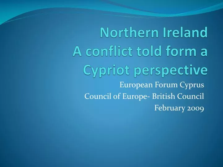northern ireland a conflict told form a cypriot perspective