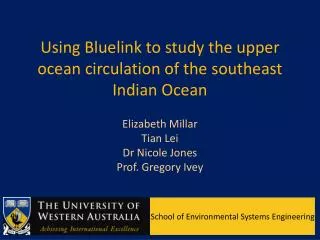 Using Bluelink to study the upper ocean circulation of the southeast Indian Ocean