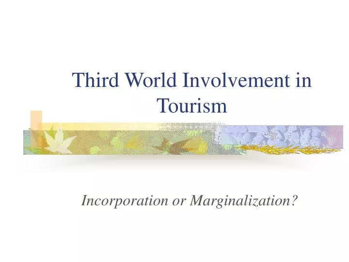 third world involvement in tourism
