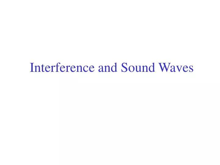interference and sound waves
