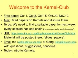 Welcome to the Kernel-Club