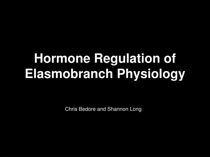 hormone regulation of elasmobranch physiology