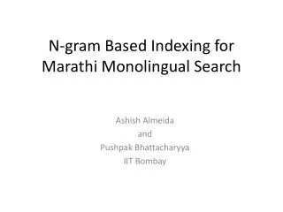 N-gram Based Indexing for Marathi Monolingual Search