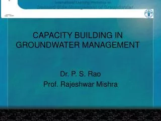 CAPACITY BUILDING IN GROUNDWATER MANAGEMENT