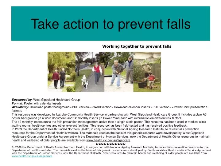 take action to prevent falls
