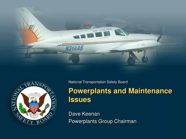powerplants and maintenance issues