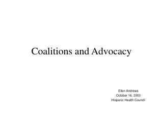 Coalitions and Advocacy