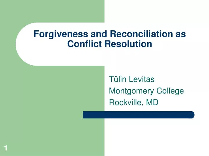 forgiveness and reconciliation as conflict resolution