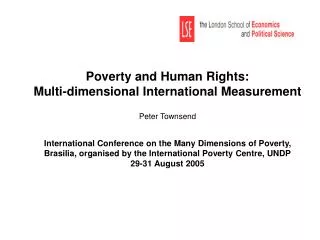 Poverty and Human Rights: Multi-dimensional International Measurement Peter Townsend