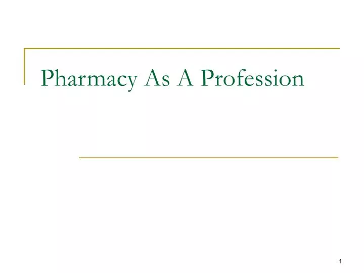 pharmacy as a profession
