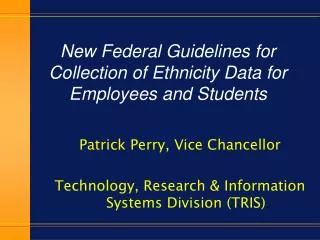 New Federal Guidelines for Collection of Ethnicity Data for Employees and Students