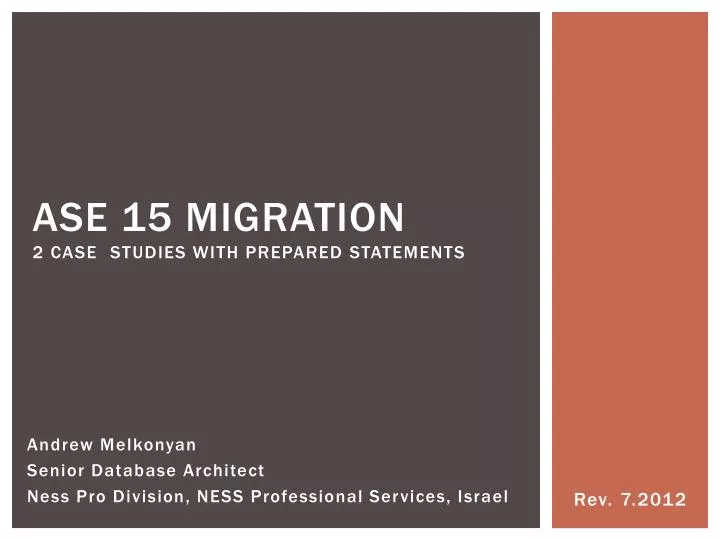 ase 15 migration 2 case studies with prepared statements