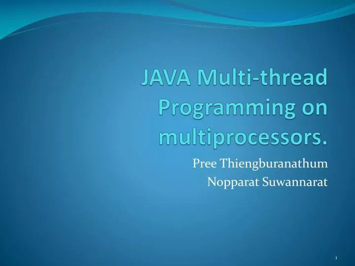 java multi thread programming on multiprocessors