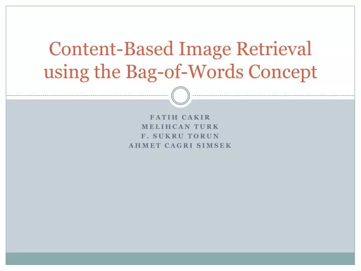 content based image retrieval using the bag of words concept