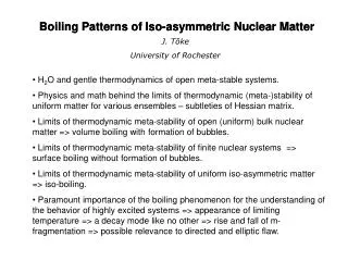 Boiling Patterns of Iso-asymmetric Nuclear Matter