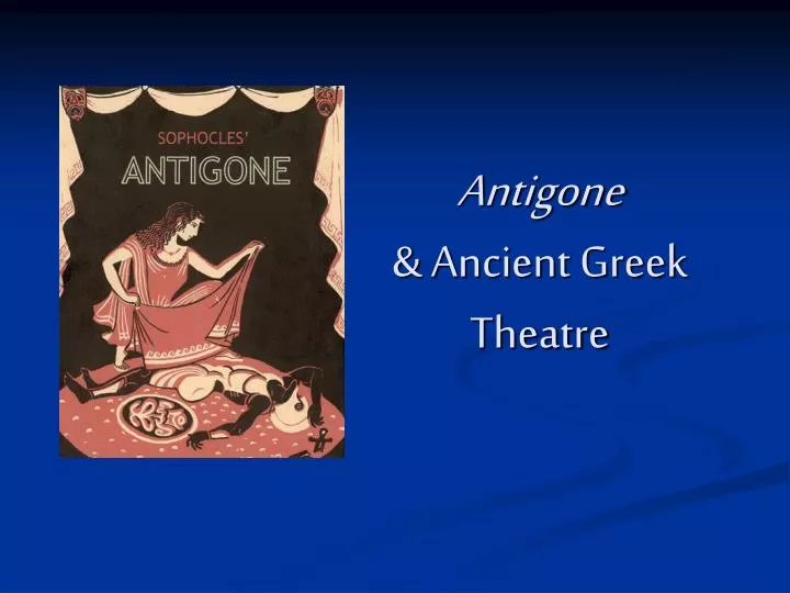 antigone ancient greek theatre