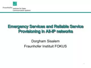 Emergency Services and Reliable Service Provisioning in All-IP networks