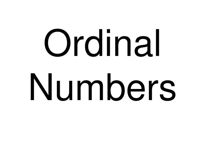 ordinal numbers