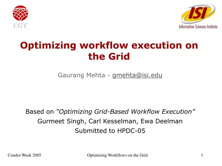 optimizing workflow execution on the grid