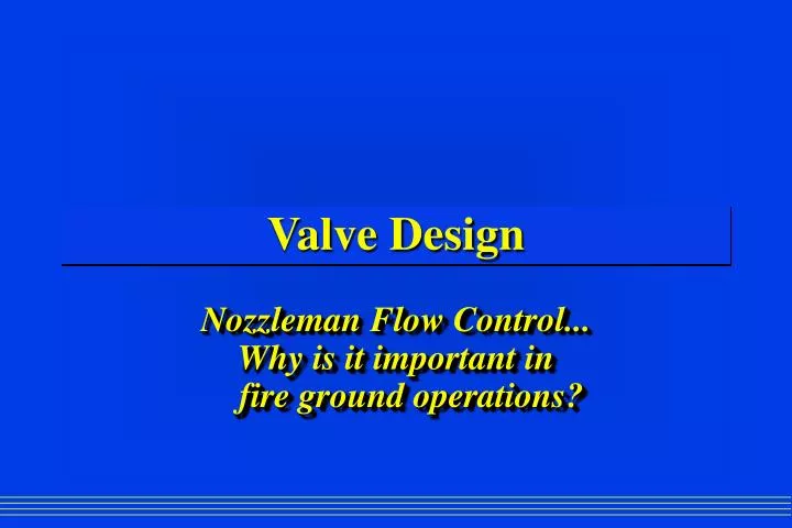 valve design